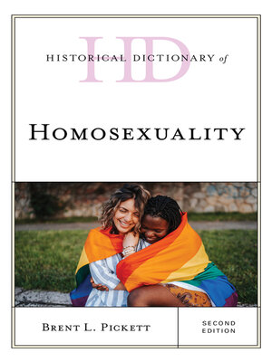 Historical Dictionary of Homosexuality - ebook